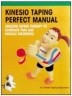 Kinesio Taping  Perfect Manual 1st Edition